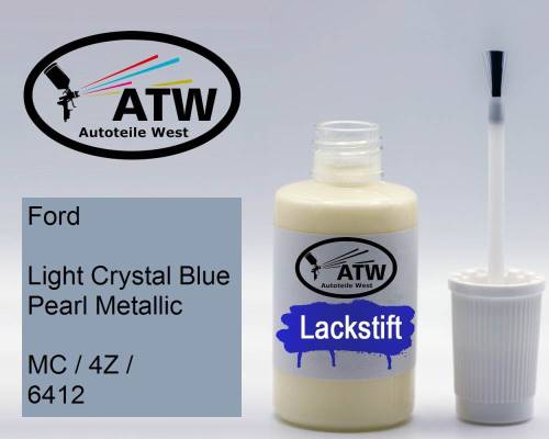 Ford, Light Crystal Blue Pearl Metallic, MC / 4Z / 6412: 20ml Lackstift, von ATW Autoteile West.